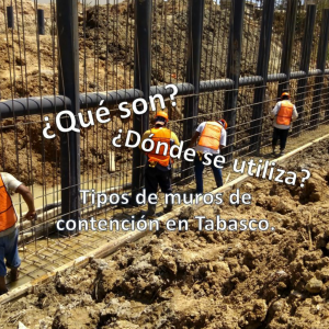 Muros de contención en Tabasco